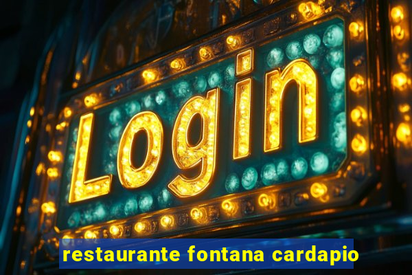 restaurante fontana cardapio